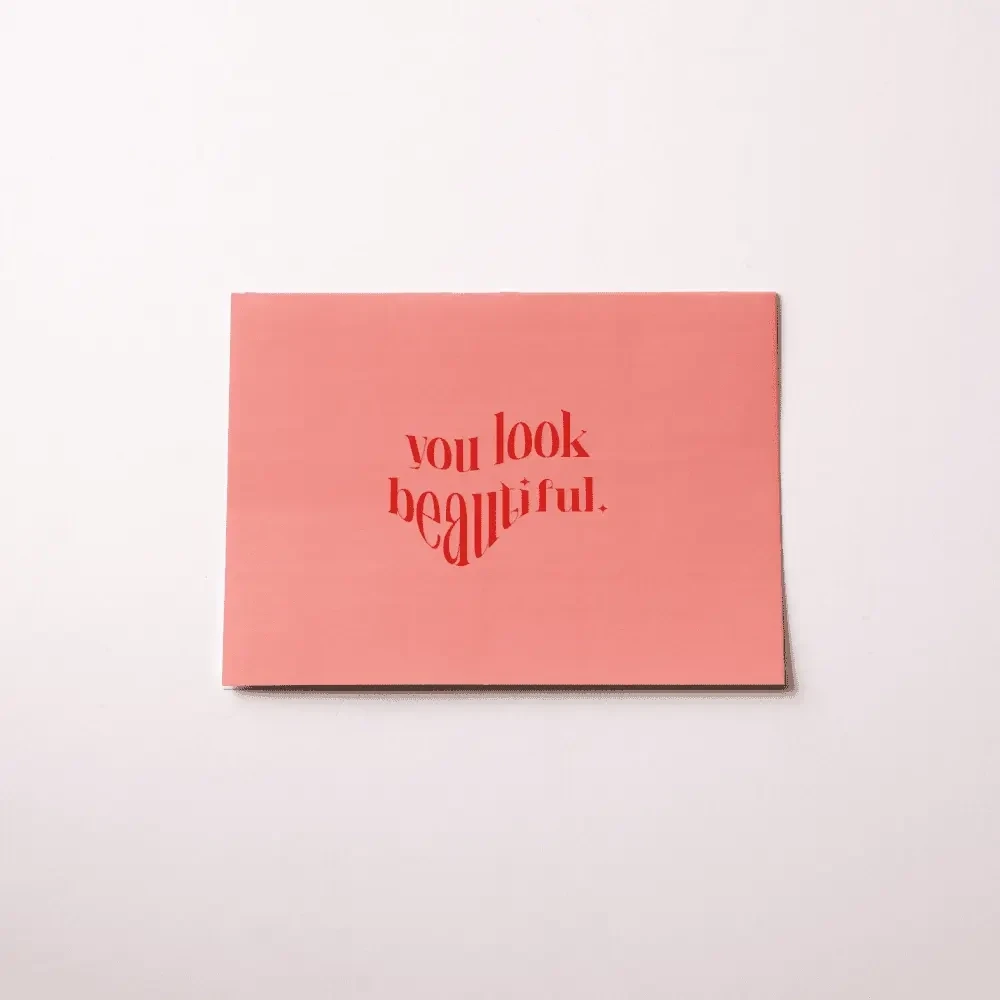 You Look Beautiful Card